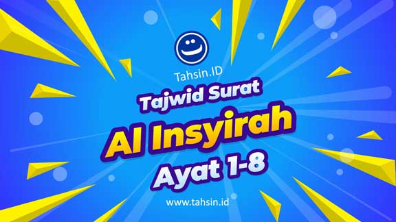 tajwid-surat-Al-Insyirah-ayat-1-8