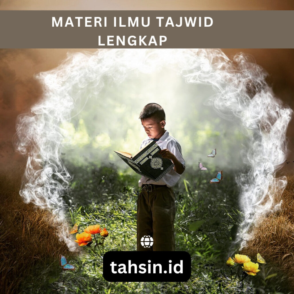 TAHSIN - Tempat Belajar Tajwid Al Quran