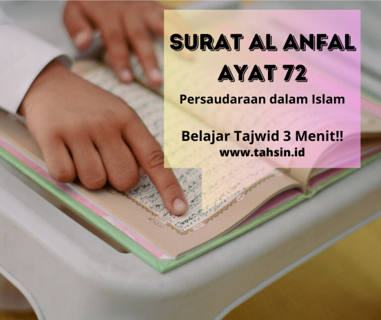 Hukum Tajwid Surat Al-Anfal Ayat 72 – TAHSIN